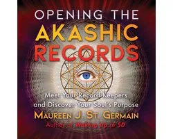 Opening the Akashic Records