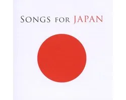 Songs for Japan [2CD]