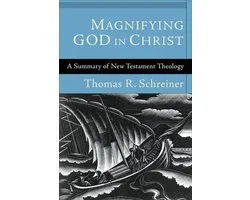 Magnifying God in Christ