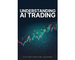 The AI Trading Library 719 - Understanding AI Trading
