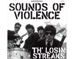 Losin Streaks - Sounds Of Violence (CD)