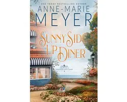 Sweet Tea and a Southern Gentleman 6 - Sunny Side Up Diner