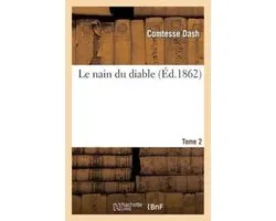 Litterature- Le Nain Du Diable. Tome 2