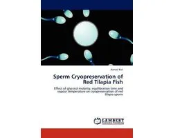 Sperm Cryopreservation of Red Tilapia Fish