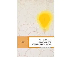 BUR psicologia e società - Istruzioni per restare intelligenti