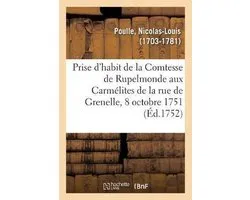 Discours sur la prise d'habit de Madame la Comtesse de Rupelmonde