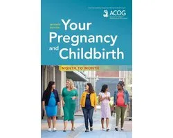 Your Pregnancy and Childbirth