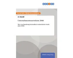 Unternehmensteuerreform 2008