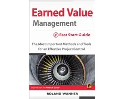 Earned Value Management – Fast Start Guide