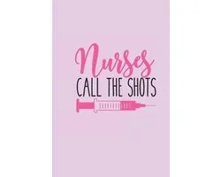 Nurses Call the Shots