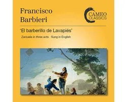 Bruce Boyce, Maria Perilli, BBC Philharmonic Orchestra, BBC Chorus - Barbieri: El Barberillo De Lavapies (2 CD)