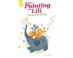 On the Fingertips6- Finger Painting with Lili Activity Book