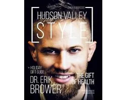 Hudson Valley Style Magazine - Issue No. 4 - Holidays 2017