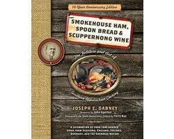 Smokehouse Ham, Spoon Bread & Scuppernong Wine