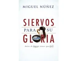 Siervos para Su gloria