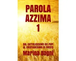 Parola Azzima 1 - Parola Azzima 1