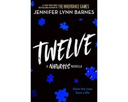 A NATURALS Novel 99 - Twelve, A Novella
