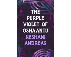 The Purple Violet of Oshaantu