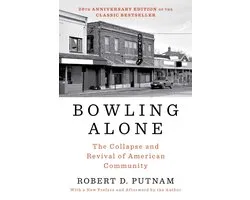 Bowling Alone: Revised and Updated