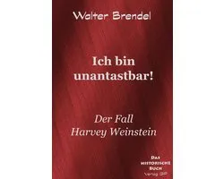 Ich bin unantastbar!