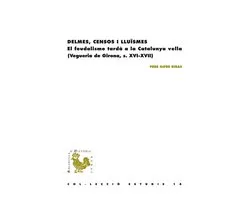BHR (Biblioteca d'Història Rural) - Delmes, censos i lluïsmes