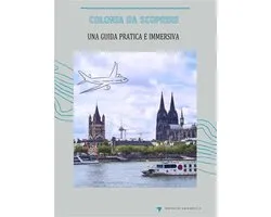 Colonia da scoprire