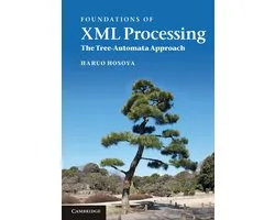 Foundations Of Xml Processing