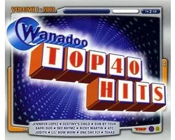 Wanadoo top 40 hits 2001 - volume 1