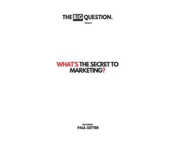 Tbq- What's The Secret to Internet Marketing?