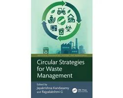 Industrial Engineering, Systems, and Management- Circular Strategies for Waste Management
