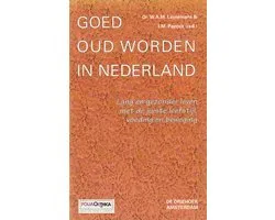 Goed Oud Worden In Nederland