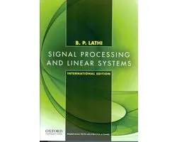 Signal Processing and Linear Systems