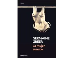 La mujer eunuco