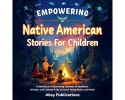 Empowering Native American Stories For Children