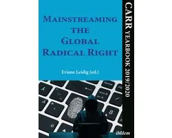 Mainstreaming the Global Radical Right