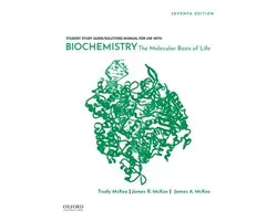 Student Study Guide / Solutions Manual for Use with Biochemistry