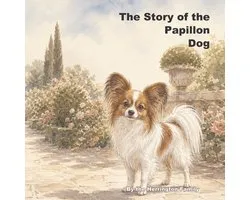 The Story of the Papillon Dog