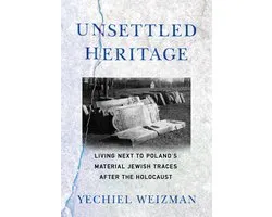 Unsettled Heritage