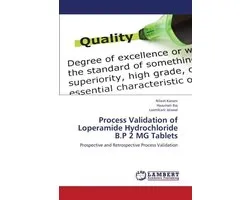 Process Validation of Loperamide Hydrochloride B.P 2 MG Tablets