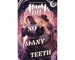 Oh So Many Teeth