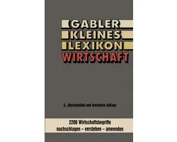 Gabler kleines Lexikon Wirtschaft