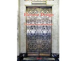 Elevator Design, Construction and Maintenance 1905