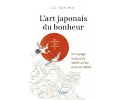 L’art japonais du bonheur