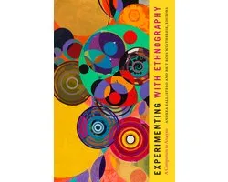 Experimental Futures- Experimenting with Ethnography