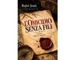 L’Omicidio senza Fili