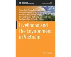 Sustainable Development Goals Series- Livelihood and the Environment in Vietnam