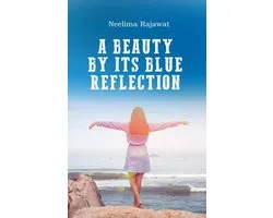 A Beauty By Its Blue Reflection