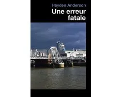 Une erreur fatale