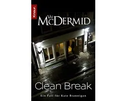 Die Kate-Brannigan-Reihe 4 - Clean Break