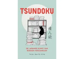 Tsundoku - de Japanse kunst van boeken verzamelen